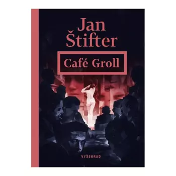 Café Groll (CZ) – Jan Štifter