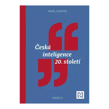 Česká inteligence 20. století (CZ) – Pavel Kosatík