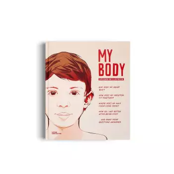 My Body – Explained and Illustrated