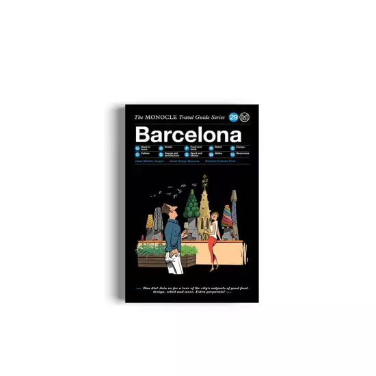 Barcelona –  The Monocle Travel Guide Series